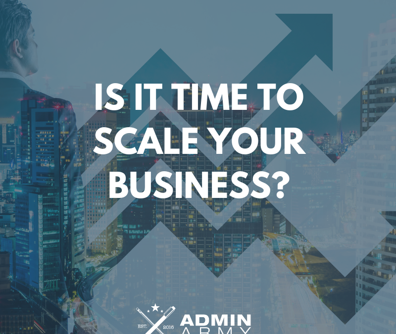 Is It Time To Scale Your Business?