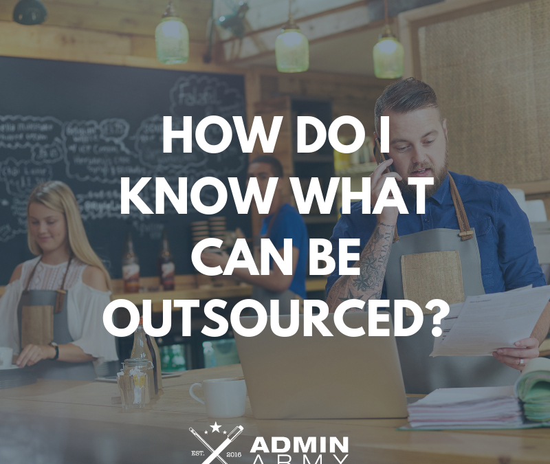 How Do I Know What Can Be Outsourced?